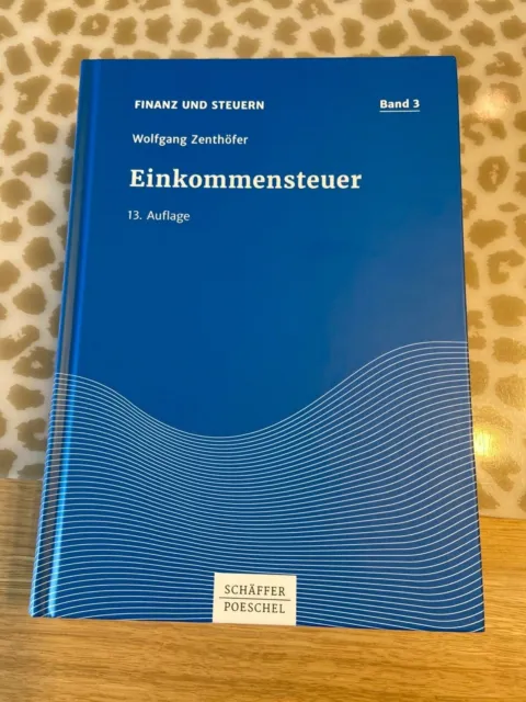Einkommensteuer von Wolfgang Zenthöfer (2019, Taschenbuch), Finanzen und Steuern