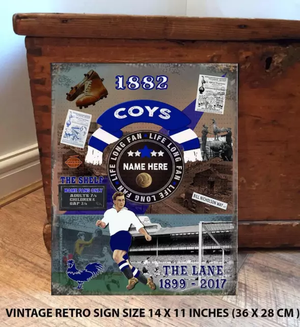 PERSONALISED TOTTENHAM THE SPURS NO1 FAN FOOTBALL Vintage Metal Wall Sign RS559