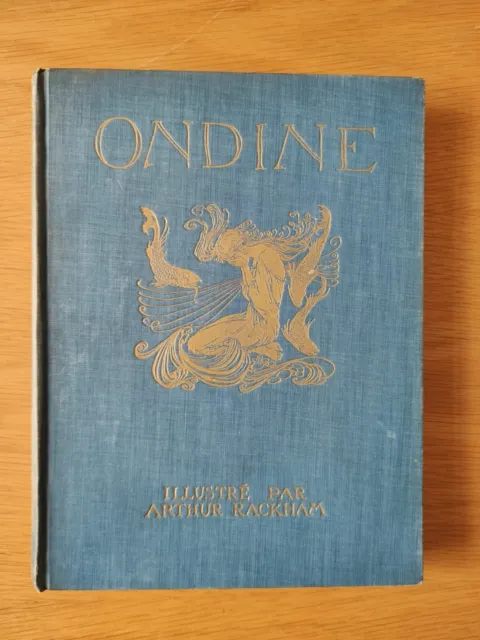 Ondine - Arthur RACKHAM & de la Motte Fouqué. 1913
