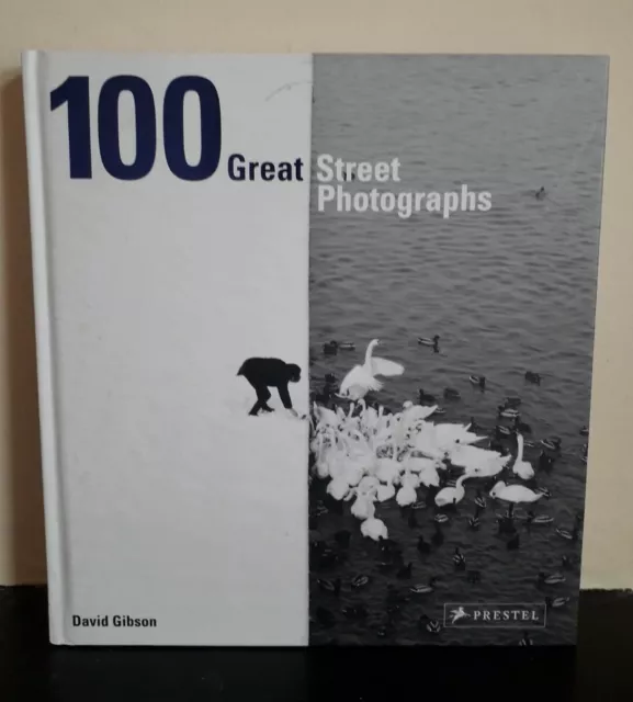 100 Great Street Photographs by David Gibson (Hardcover, 2017) Photography