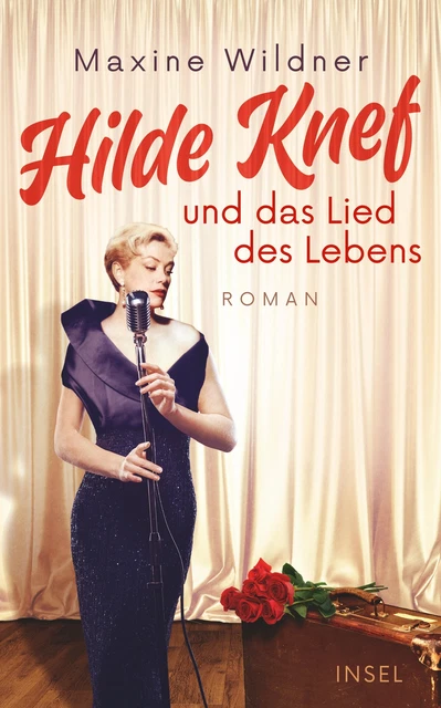Hilde Knef und das Lied des Lebens | Maxine Wildner | Roman | Taschenbuch | 2021