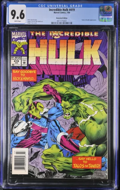 Incredible Hulk #419 CGC 9.6 Newsstand! NM 1st Full Appearance of Talos