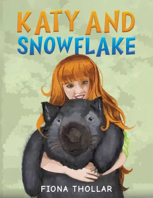 Katy Y Copo de Nieve Por Fiona Thollar,Nuevo Libro,Gratis & ,(Libro en Rústica)