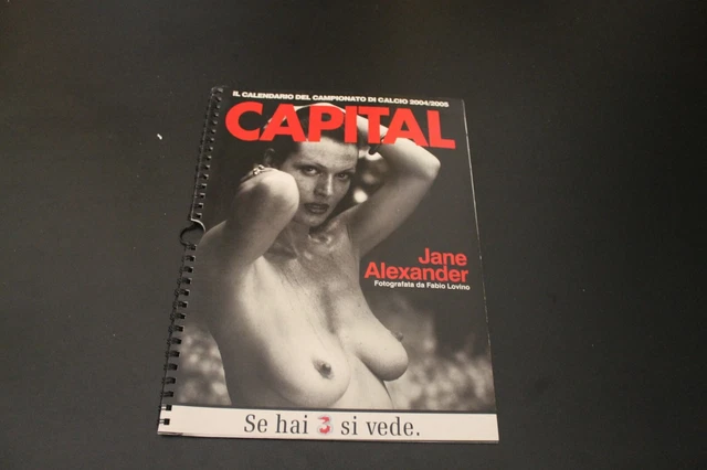 Calendario Capital Jane Alexander 2004 2005 Fotografata Da Fabio Lovino