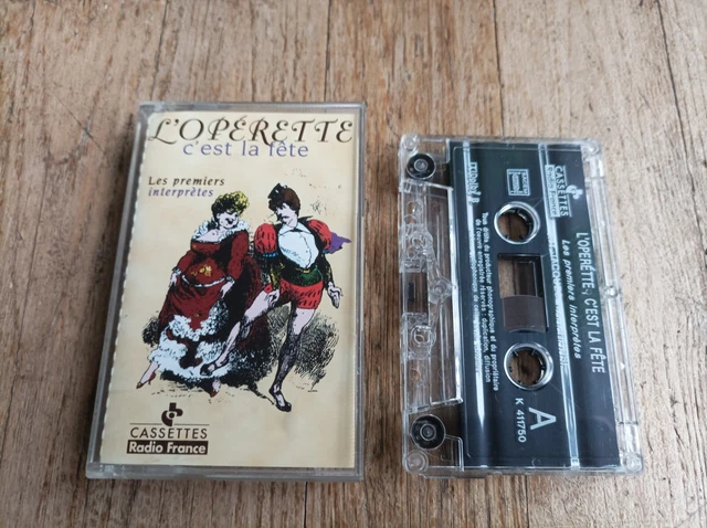 L'OPERETTE C'EST LA FETE Les premiers interpretes CASSETTE K7 RADIO FRANCE