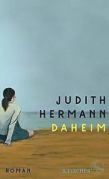 Daheim: Roman von Hermann, Judith | Buch | Zustand sehr gut