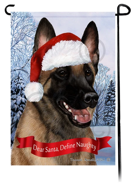Dear Santa, Define Naughty Garden Flag - Smiling Fawn Belgian Malinois 015C