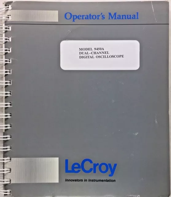 Manuel d'utilisation de l'oscilloscope numérique double canal LeCroy 9450A