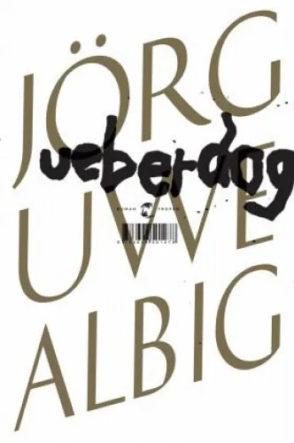 Ueberdog (Mängelexemplar)|Jörg-Uwe Albig|Gebundenes Buch|Deutsch