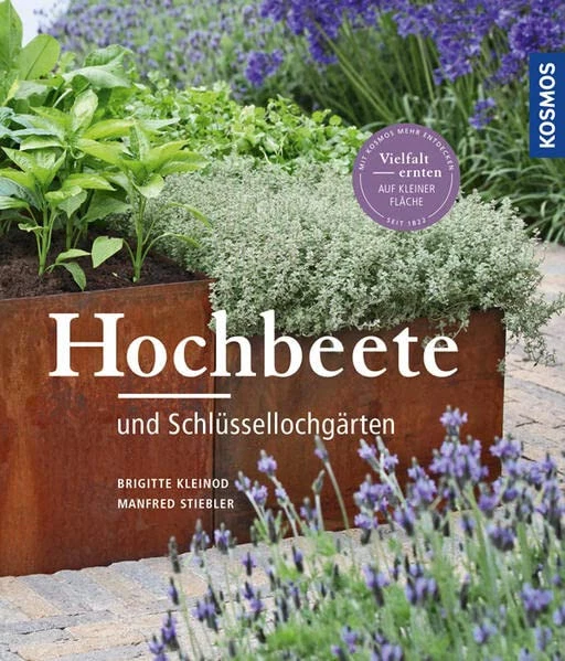 Hochbeete und Schlüssellochgärten / Kosmos  / 9783440156193