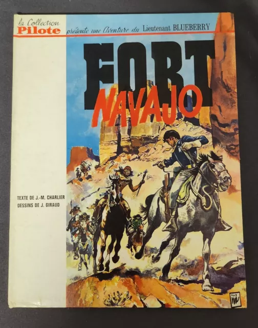 Bd Lieutenant Blueberry Fort Navajo Collection Pilote 1965
