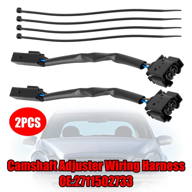 2PCS Camshaft Adjuster Wiring Harness 2711502733 for Mercedes C230 W203 M271 D1