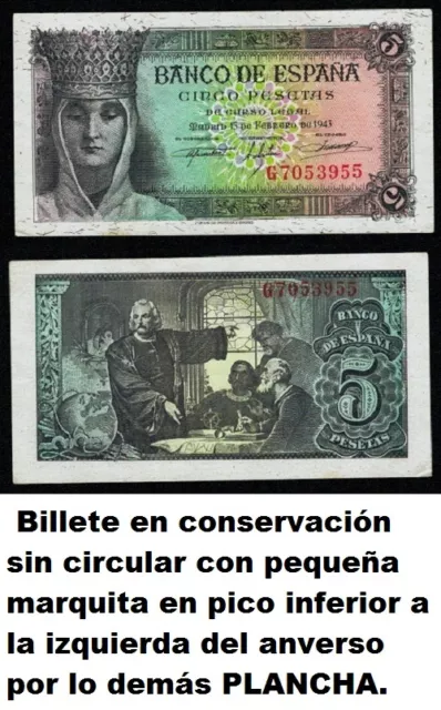 BONITO BILLETE de 5 Pesetas año 1943 Isabel la Católica. Serie G. Nº 7053955.