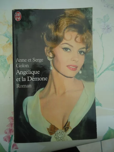 Anne Et Serge Golon - Angelique Et La Demone - Editions J'ai Lu 2496