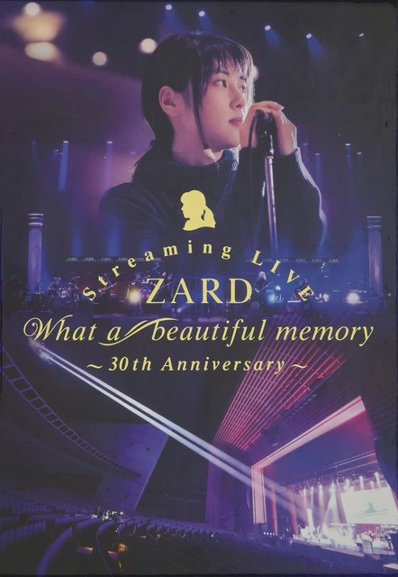 ZARD STREAMING LIVE “What a beautiful memory~30th