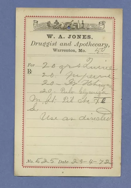 1872 WA Jones Druggist Apothecary Warrenton Missouri Prescription Receipt No 525