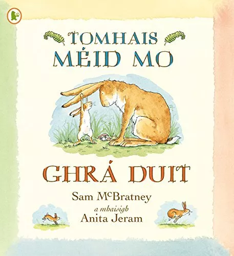 Tomhais Méid Mo Ghrá Duit (Guess How ..., Sam McBratney