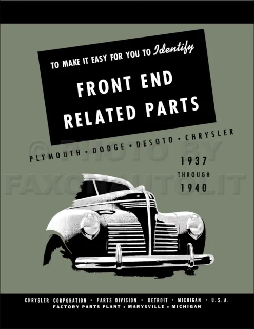 Chrysler Front End Body Parts Book 1940 1939 1938 1937 Dodge Car Desoto DeSoto