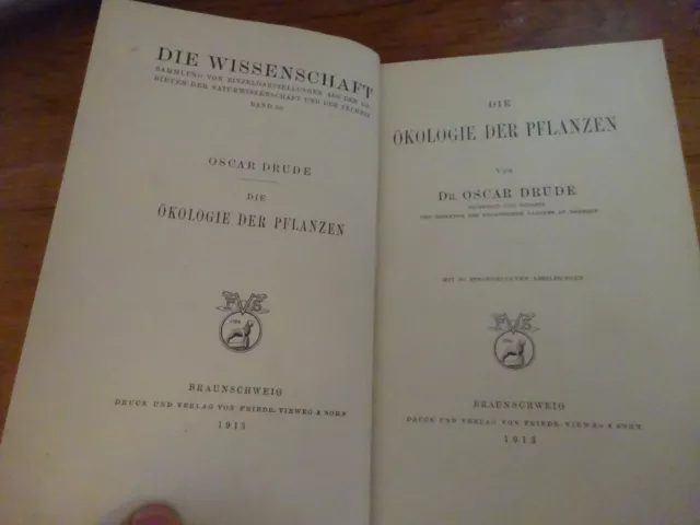 die okologie der pflanzen    von OSCAR DRUDE   1913  dédicacé 3