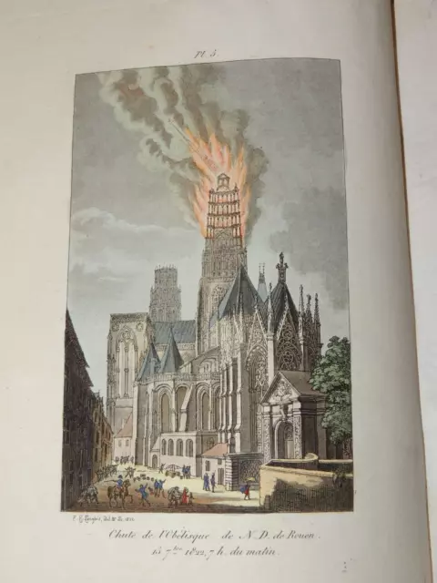 Notice sur l'incendie de la Cathédrale de Rouen 1822 6 planches 2 sont coloriées