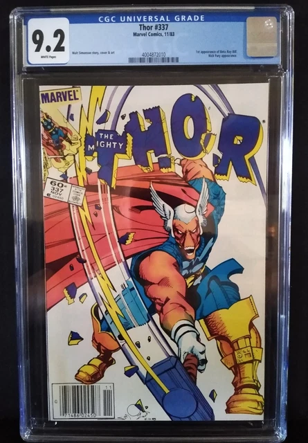 🔥The Mighty Thor #337 CGC 9.2 NM-1st App Of Beta Ray Bill Newsstand issue🔥
