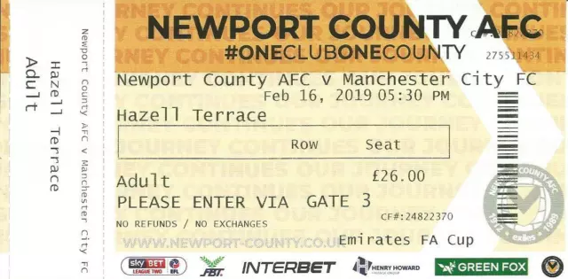 NEWPORT COUNTY AFC v MAN MANCHESTER CITY  2018/19  FA Cup   Used Match Ticket