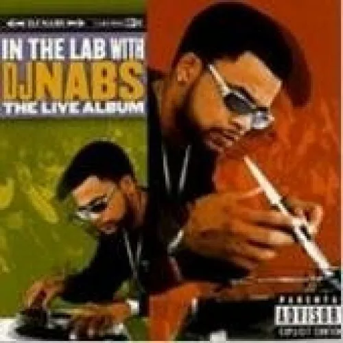 DJ Nabs [CD] In the lab with DJ Nabs-The live album (1998)