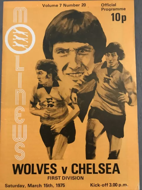 Wolves v Chelsea(Division 1 74/5) 15/3/75
