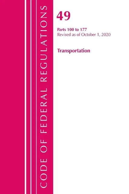 CODE DES RÈGLEMENTS fédéraux, titre 49 transport 100177, révisé à