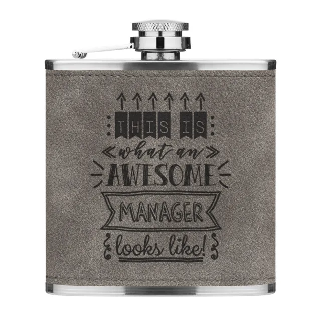 This Is What An Awesome Manager Looks Like 6oz PU Leather Hip Flask Grey Funny