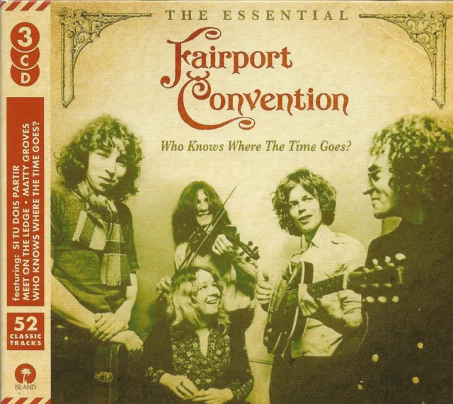 Fairport Convention treble c.d album titled who knows where the time goes (2017)