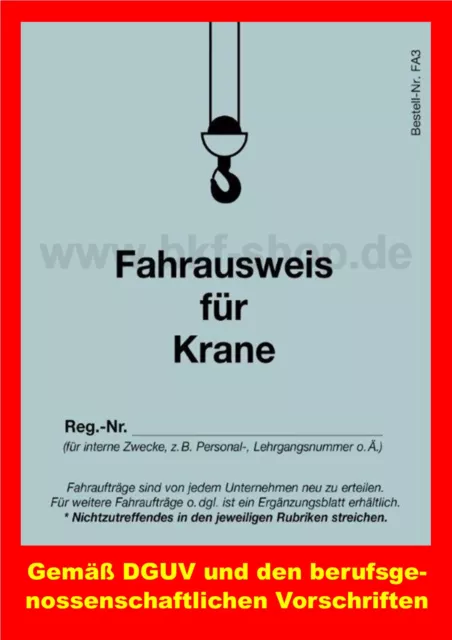 Fahrausweis Kranschein Ladekran Deckenkran Bedienerausweis Baukran LKW Kran DGUV