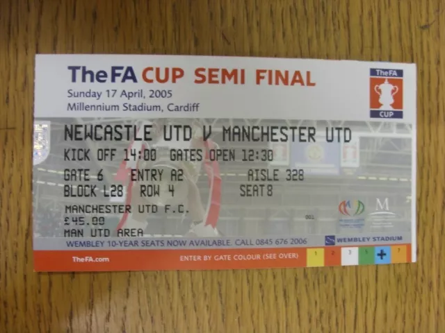 17/04/2005 Ticket: FA Cup Semi-Final, Manchester United v Newcastle United [At M