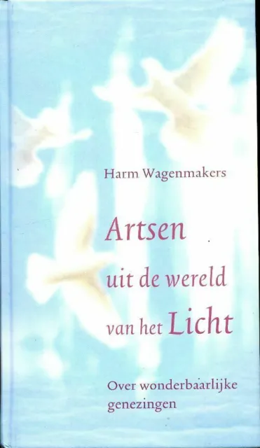 3053648 - Artsen uit de wereld van het licht  - H. Wagenmakers