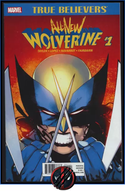 True Believers All-New Wolverine #1 (2017) Laura Kinney X-23 Deadpool Iii Vf/Nm