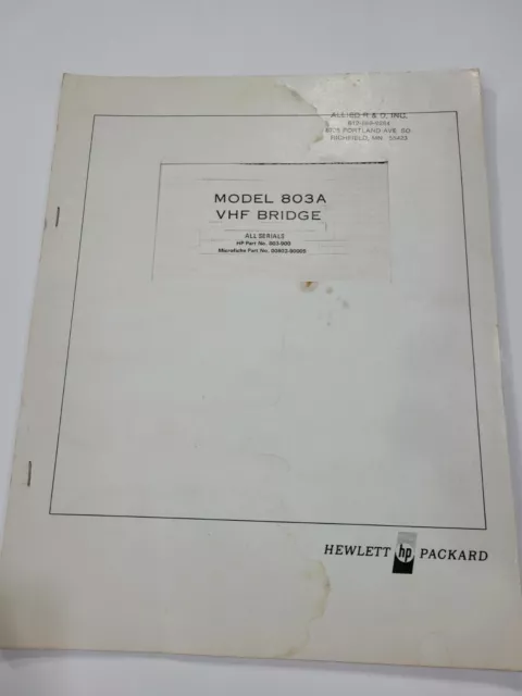 Hewlett Packard 803A VHF Bridge Operation and Service Manual all serials