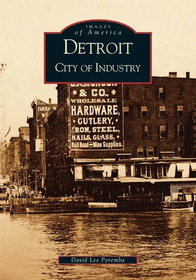 Detroit, Michigan, Images of America, Paperback