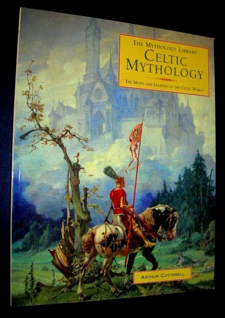 CELTIC MYTHOLOGY MYTHS & Legends of Celtic World BOOK Cotterell ...