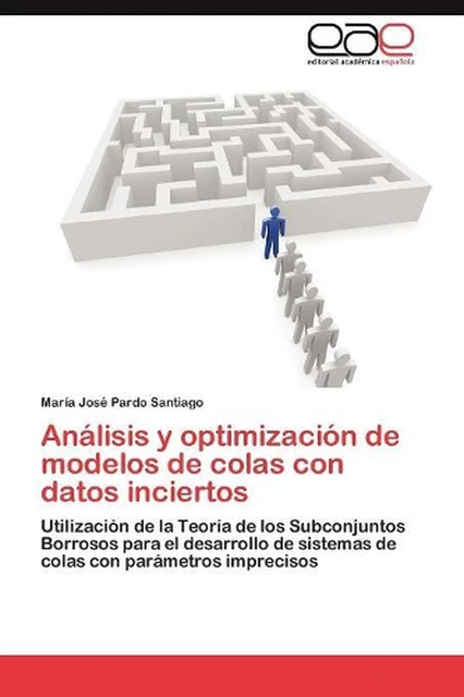 ANLISIS Y OPTIMIZACIN de modelos de colas con datos inciertos ...