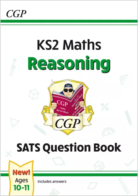 KS2 Maths SATS Question Book: Reasoning - Ages 10-11 (for the 2023 tests) (CGP
