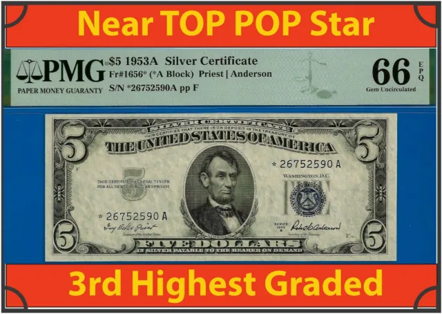 1953A $5 Silver Certificate PMG 66EPQ 3rd highest graded blue seal star Fr 1656*