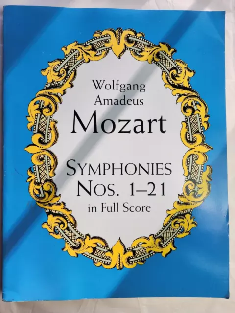 Wolfgang Amadeus Mozart - Symphonies No.'s 1-21 - Dover Orchestral Scores