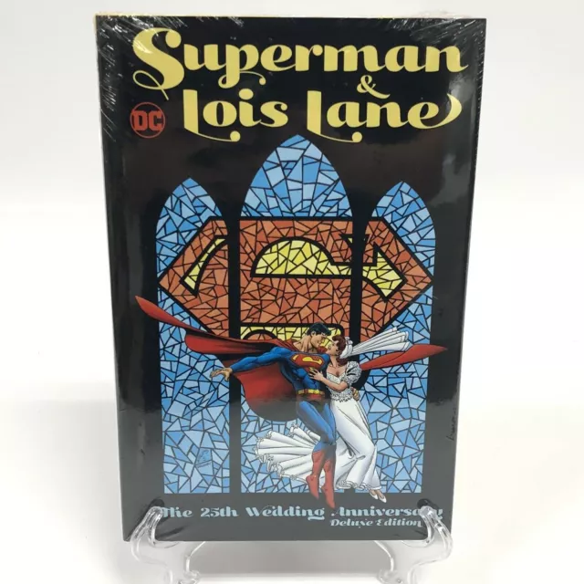 Superman & Lois Lane 25th Wedding Anniversary Deluxe Edition New DC Comics HC