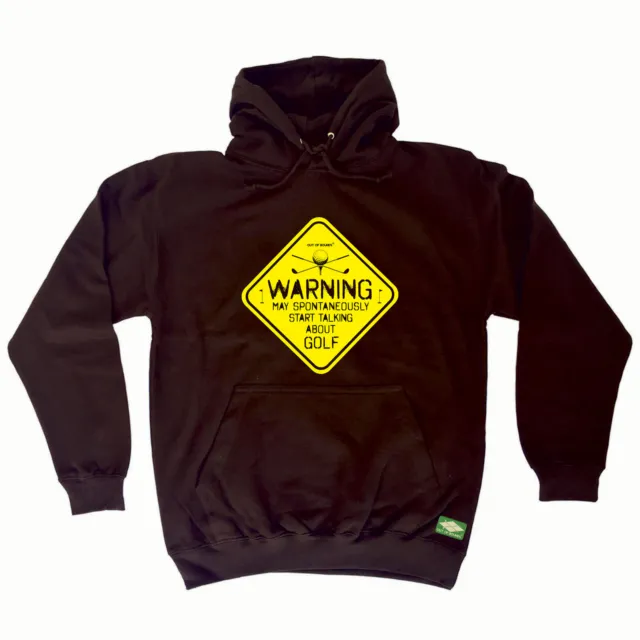 Golf Oob Warning May Spontaneously Start Talking A  Novelty Funny Hoodies Hoodie