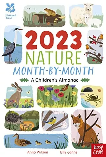 National Trust: 2023 Nature Monat für : Ein Kinder Almanac Von , Neues Buch
