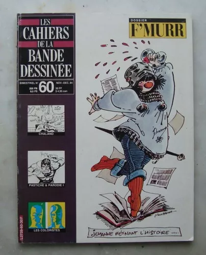DOSSIER F'MURR LES CAHIERS DE LA BANDE DESSINEE  N° 60 Année 1984
