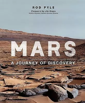 Mars: A Journey of Discovery by Rod Pyle (Paperback, 2019)