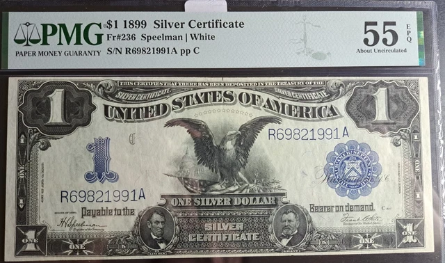 1899 $1 Silver Certificate Note Fr. 236 PMG 55 AU EPQ BLACK EAGLE Problem Free