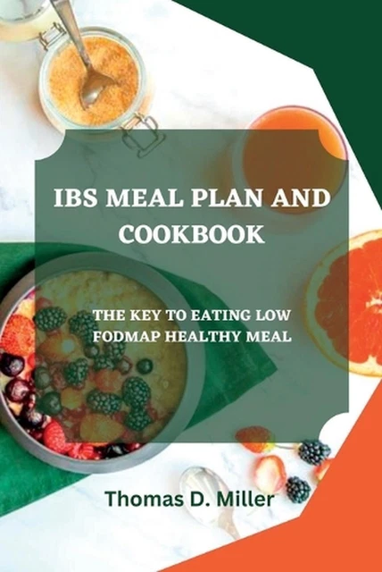 ibs-meal-plan-and-cookbook-the-key-to-eating-low-fodmap-healthy-meal