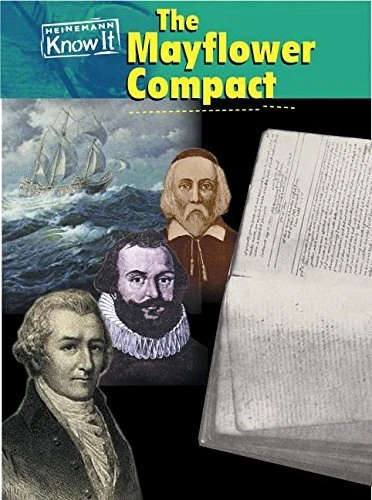 THE MAYFLOWER COMPACT (HISTORICAL DOCUMENTS) By E J Carter *Excellent Condition*